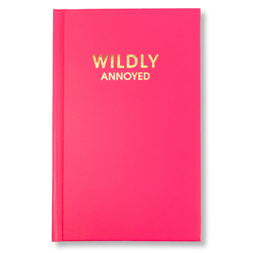 Wildly Annoyed - Hot Pink Hardcover Journal