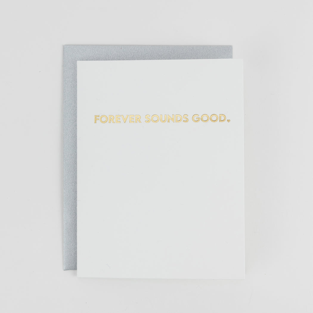 Forever Sounds Good - Love + Anniversary - Letterpress Card