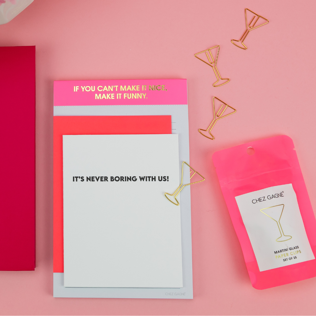 It’s Never Boring With Us - Friendship Letterpress Card