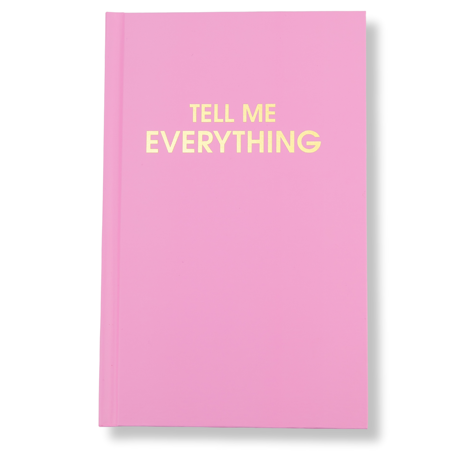Tell Me Everything - Hardcover Daily Journal - Neon Peony