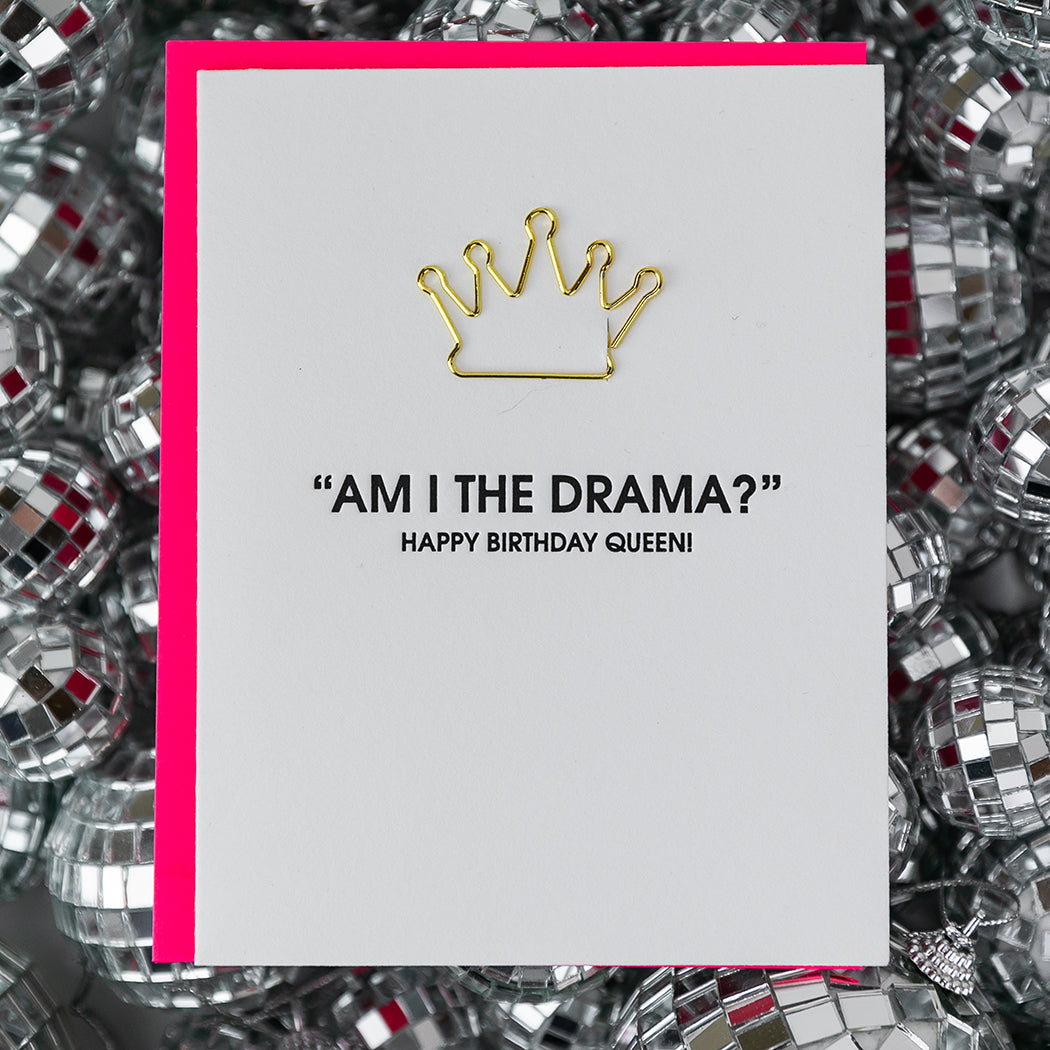 Am I the Drama? - Paper Clip Letterpress Card