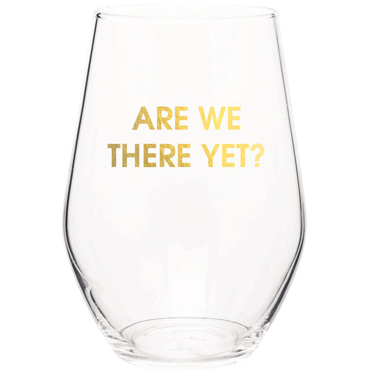 Are We There Yet? - Gold Foil Stemless Wine Glass (Slight Imperfections)