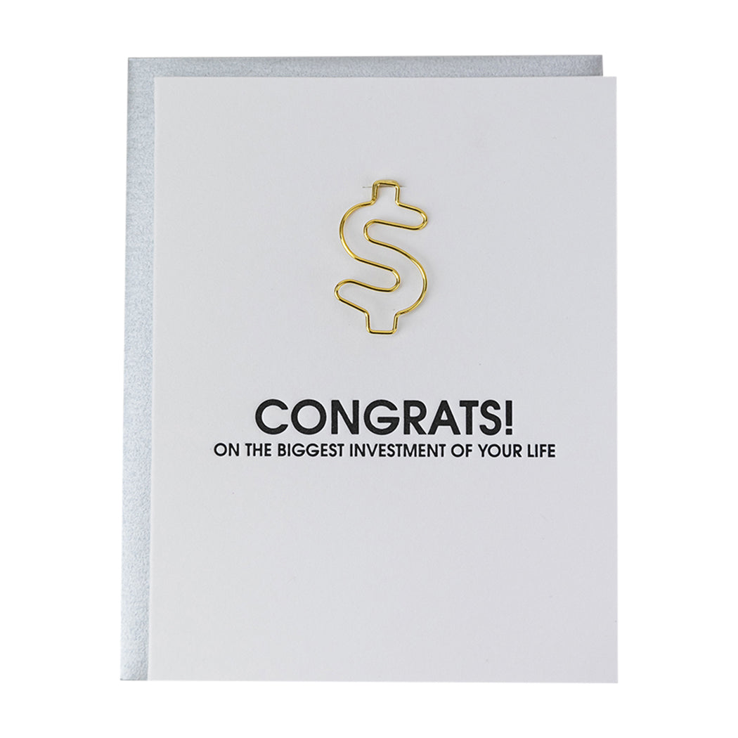 Biggest Investment Of Your Life - Paper Clip Letterpress Card