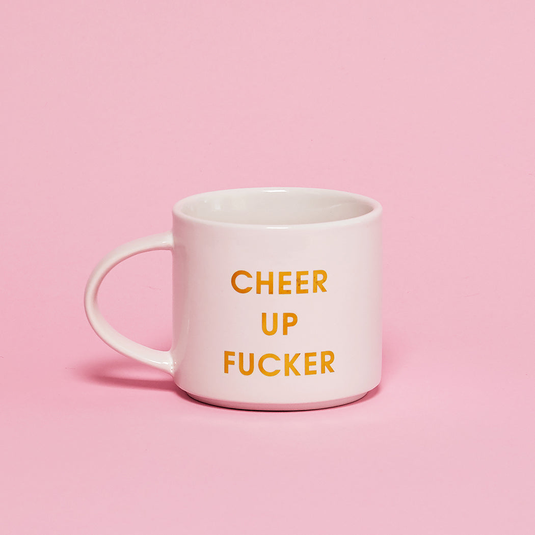 Cheer Up Fucker - Gold Foil Oversized Mug
