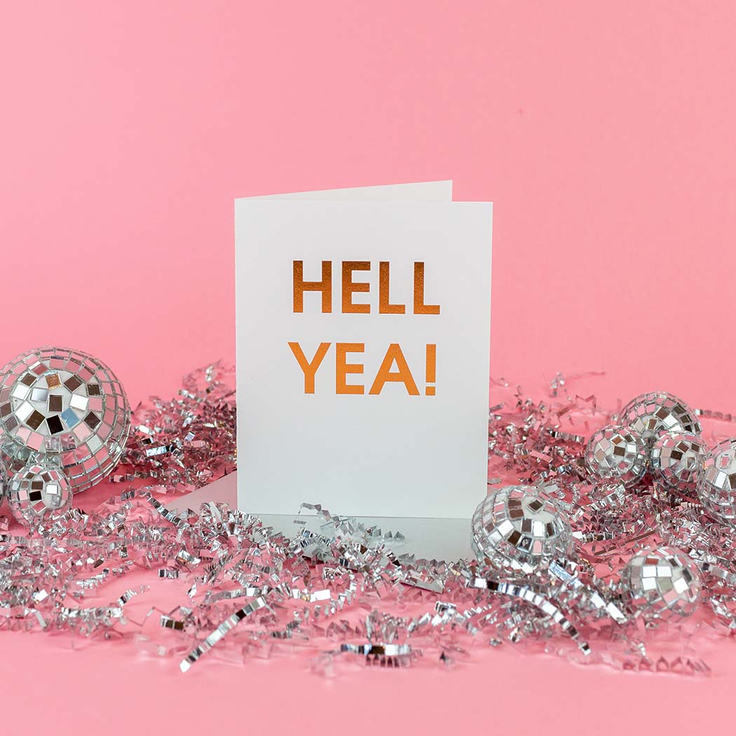 Hell Yea Matte Gold Foil Letterpress Card