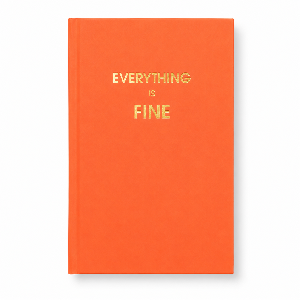Everything is Fine - Neon Red Hardcover Journal