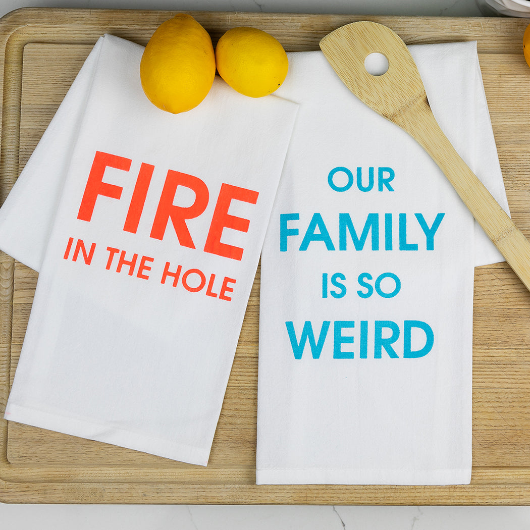Our Family Is So Weird - Tea Towels