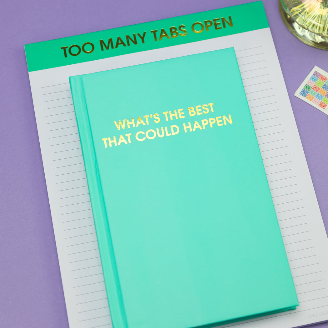 What's The Best That Could Happen - Aqua Hardcover Journal