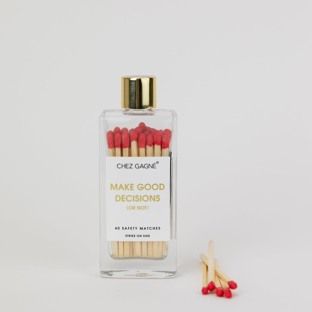 Make Good Decisions (Or Not) - Glass Bottle Safety Matches