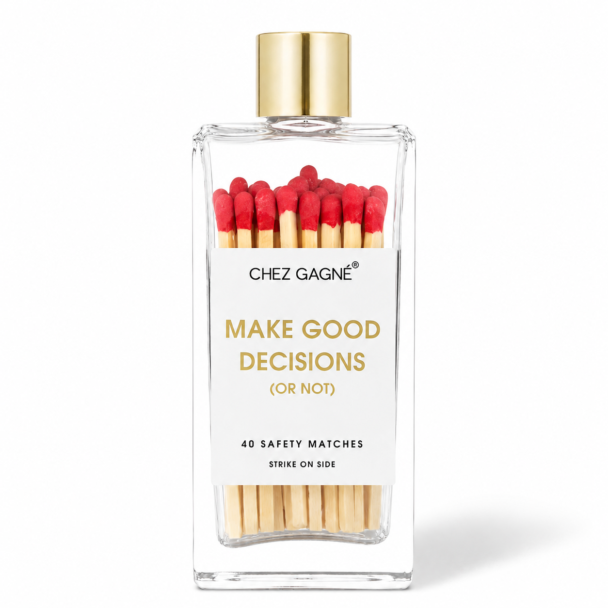 Make Good Decisions (Or Not) - Glass Bottle Safety Matches