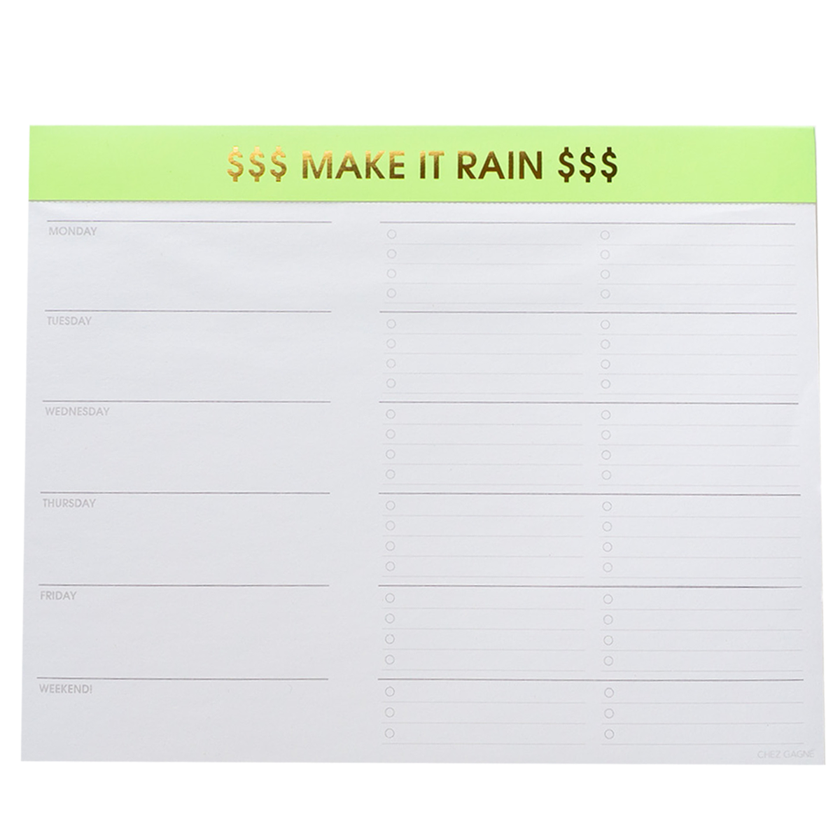 Make it Rain - Weekly Planner Pad