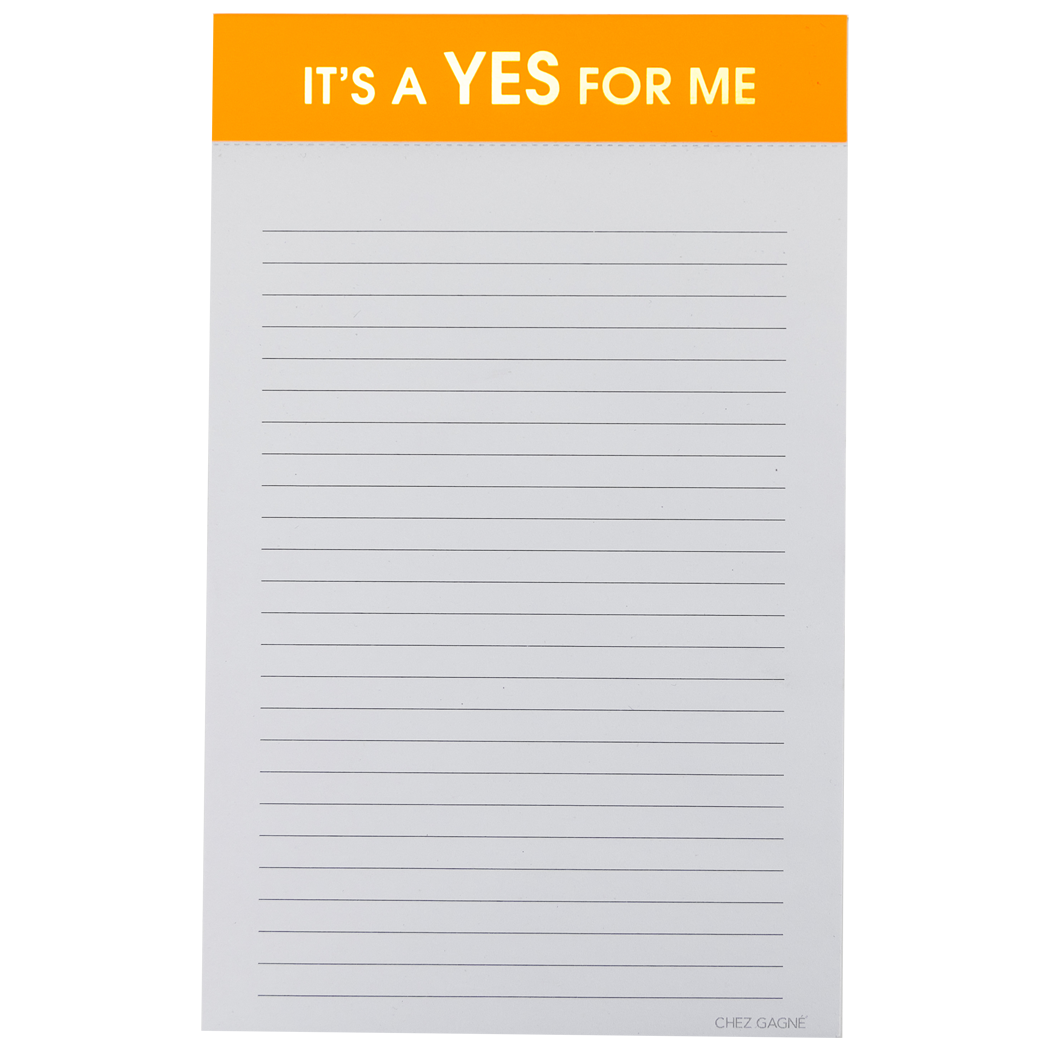 It's A Yes For Me - Lined Notepad