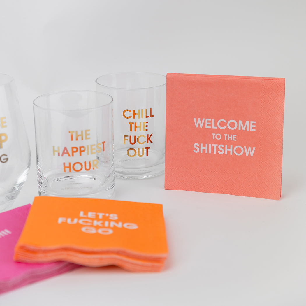 Chill the Fuck Out - Rocks Glass