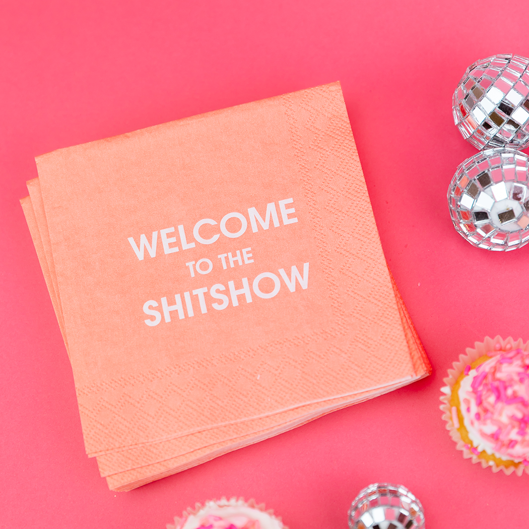 Welcome to the Shitshow - Cocktail Napkins - Thumbnail 3