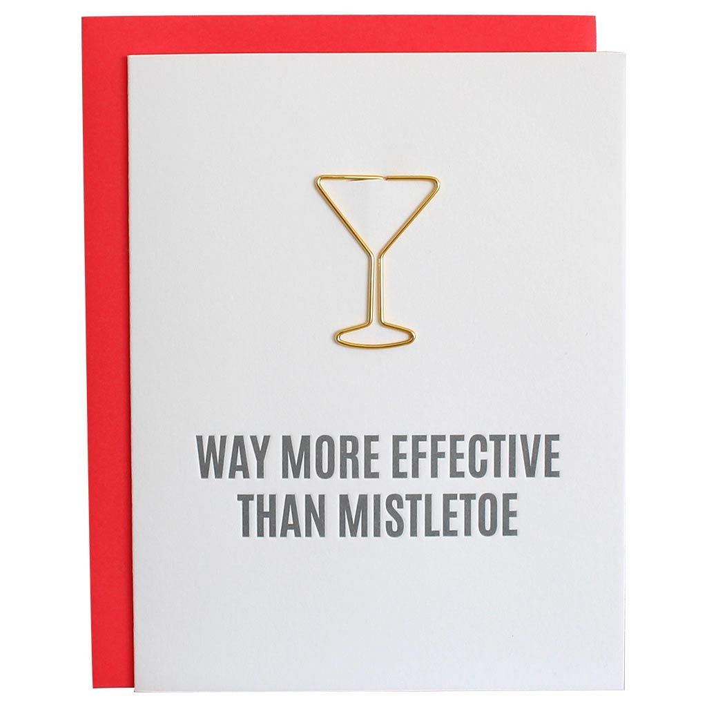 Way More Effective Than Mistletoe Paper Clip Card