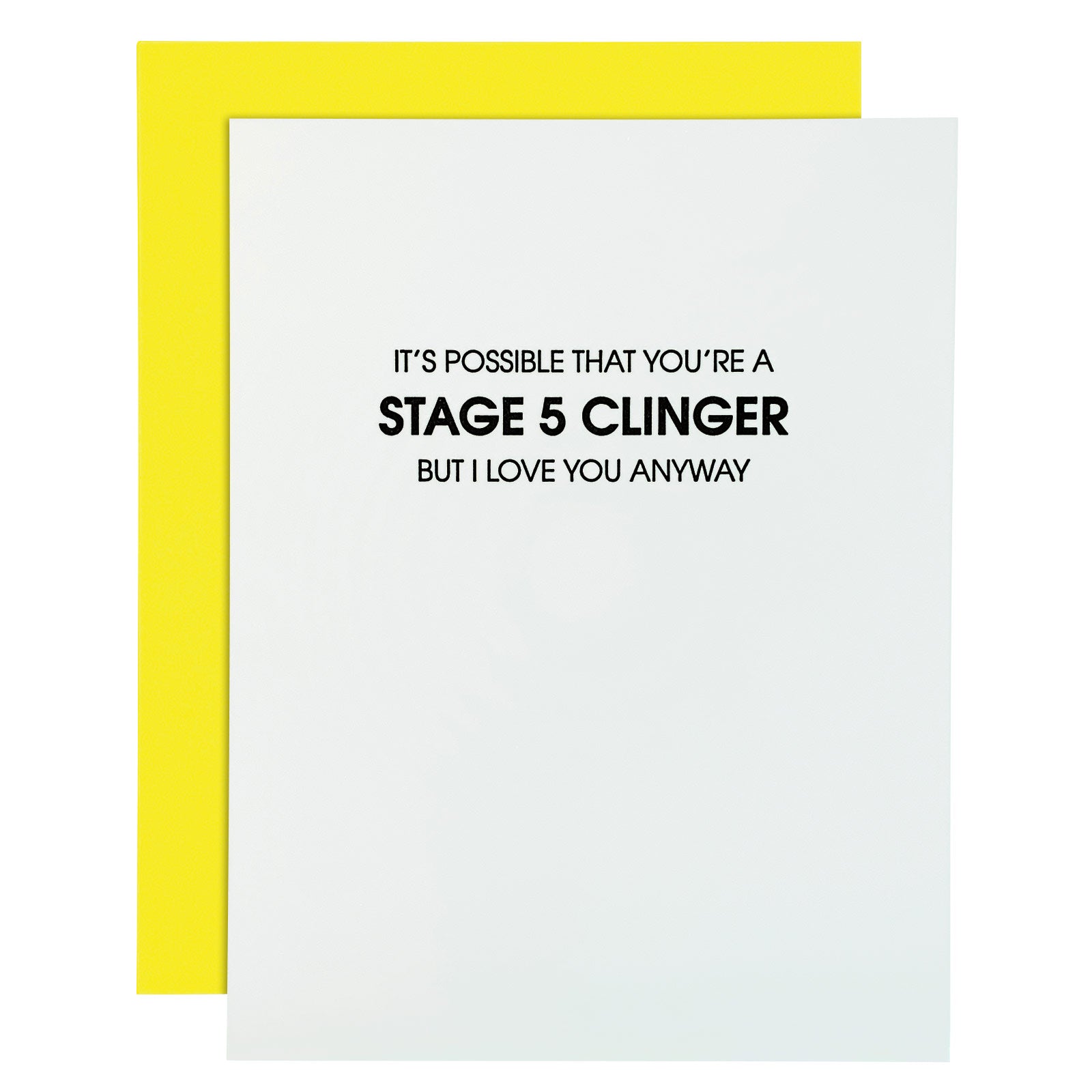 Stage Five Clinger Funny Letterpress Card
