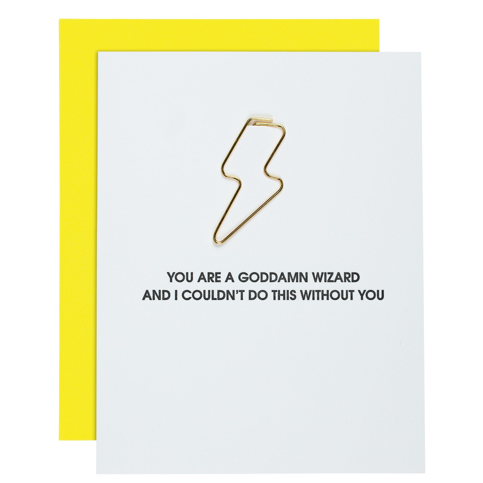 You Are a Goddamn Wizard Paper Clip Card
