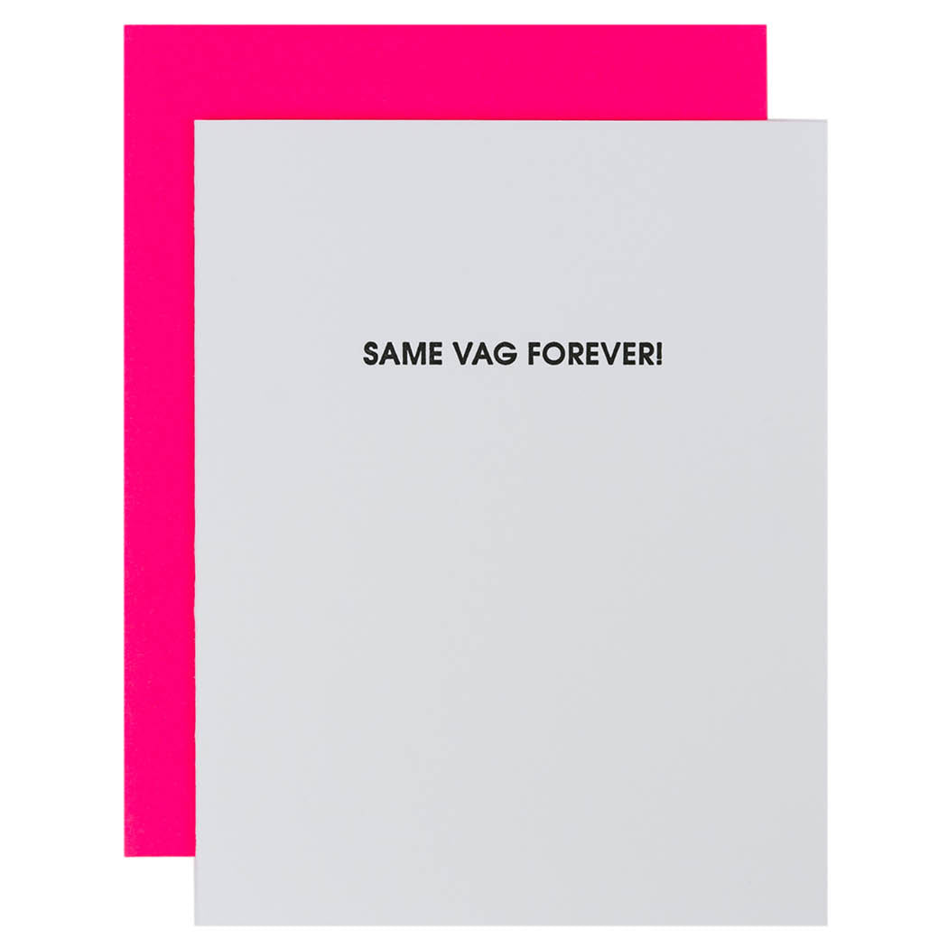 Same Vag Forever - Funny Engagement Letterpress Card