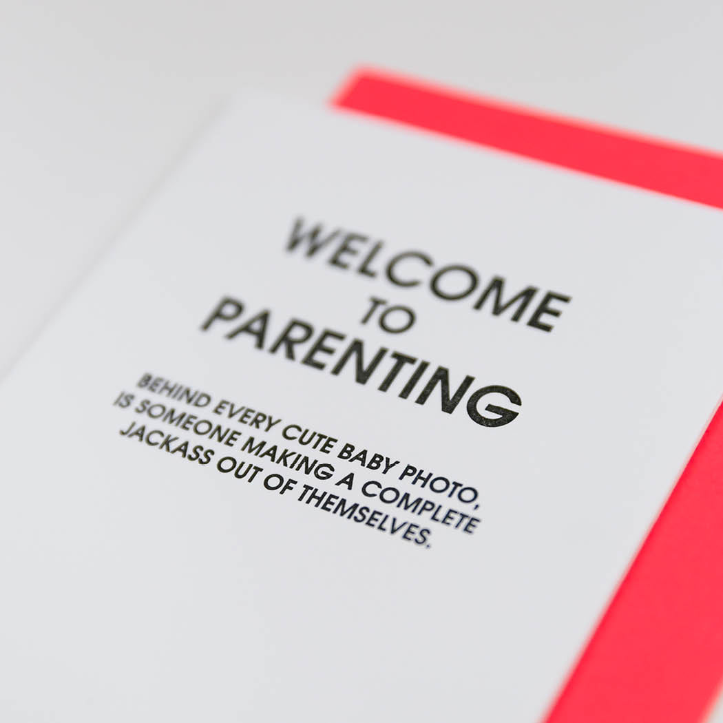 Welcome to Parenting Baby Photo - Letterpress Card