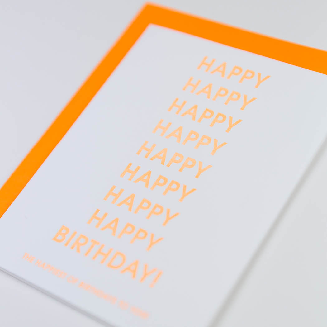 The Happiest of Birthdays to You - Letterpress Card