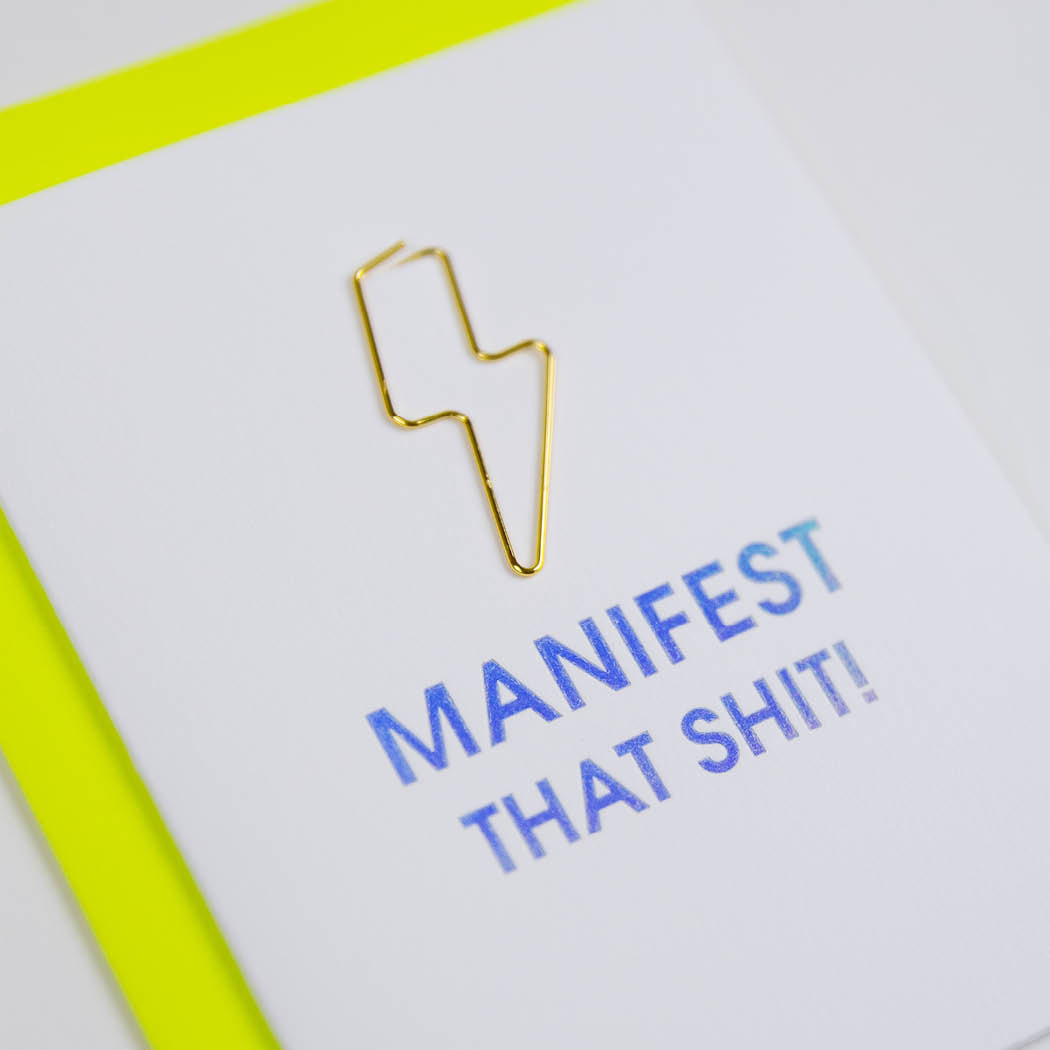Manifest that Shit - Paper Clip Letterpress Card