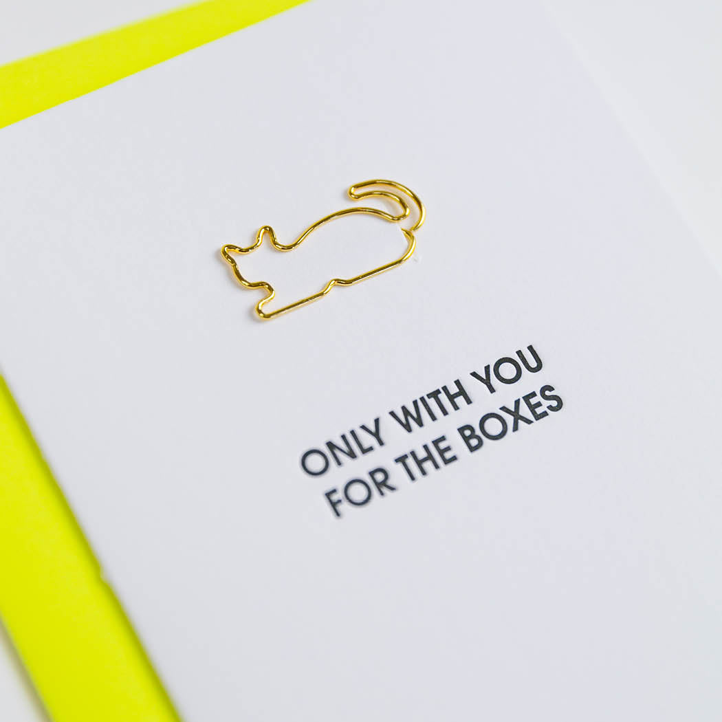 Only With You For the Boxes - Cat Paper Clip Letterpress Card