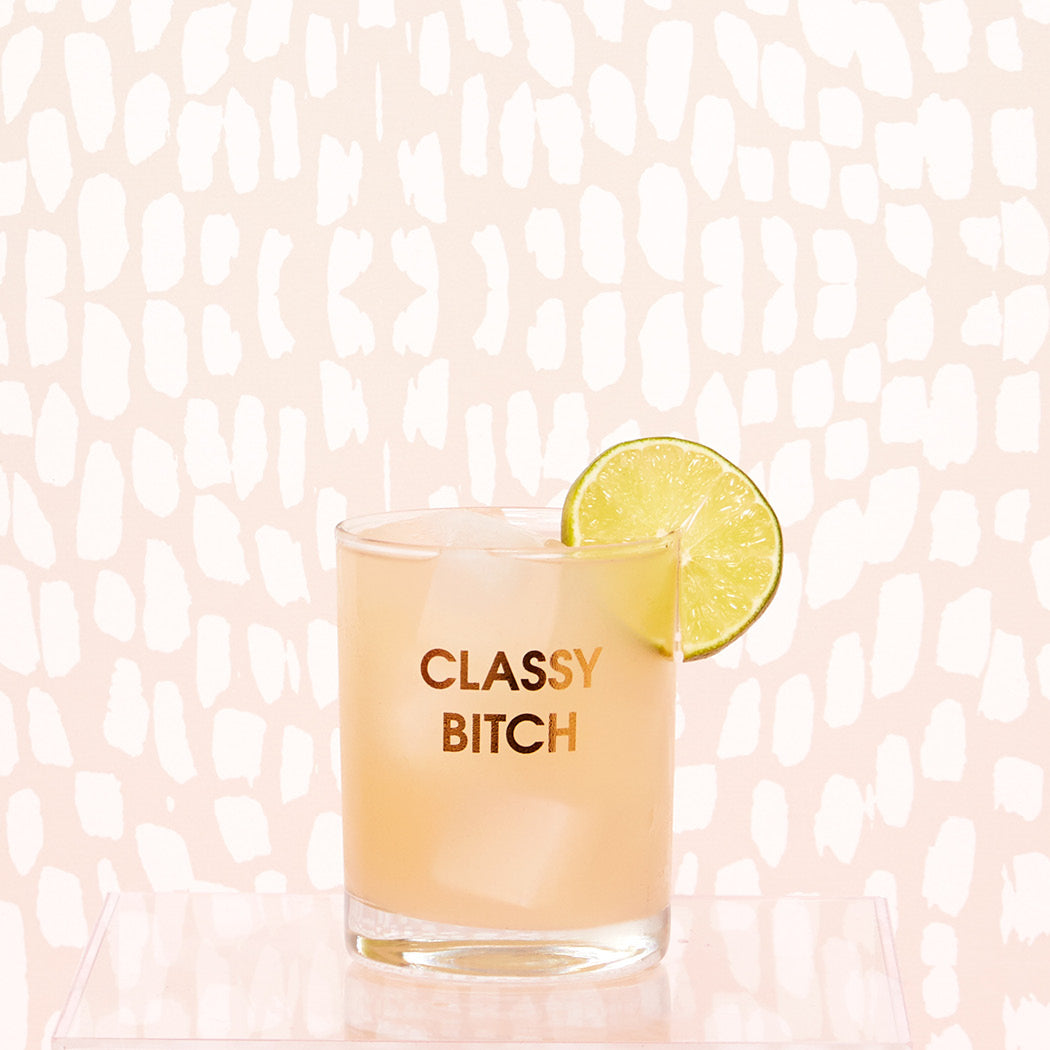 Classy Bitch Cocktail Glass by Chez Gagné Girls Night Out Glass