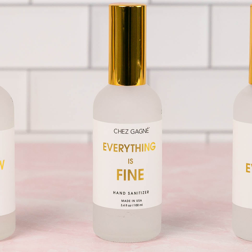 Everything is Fine Hand Sanitizer