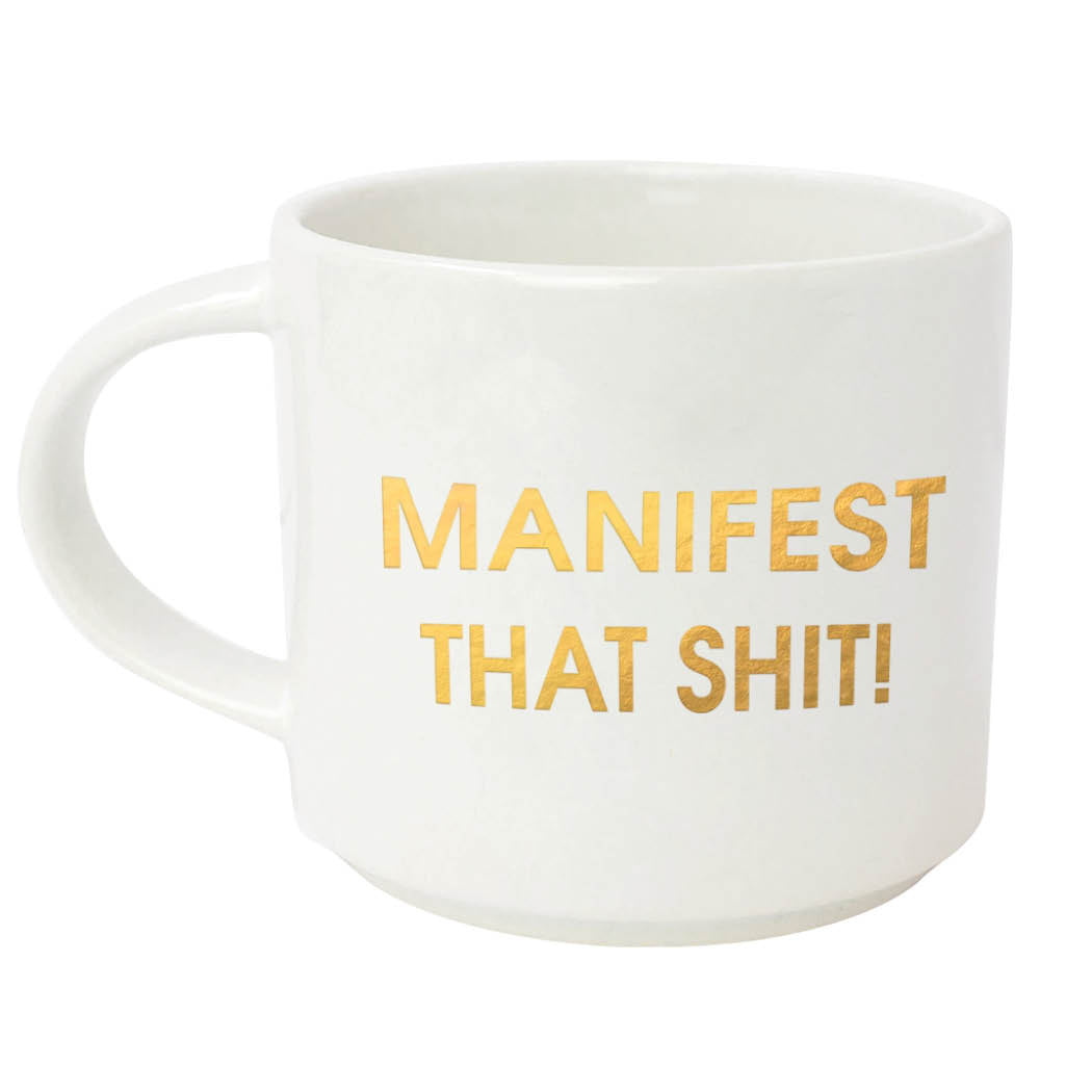 Manifest That Shit! - Gold Foil Metallic Mug