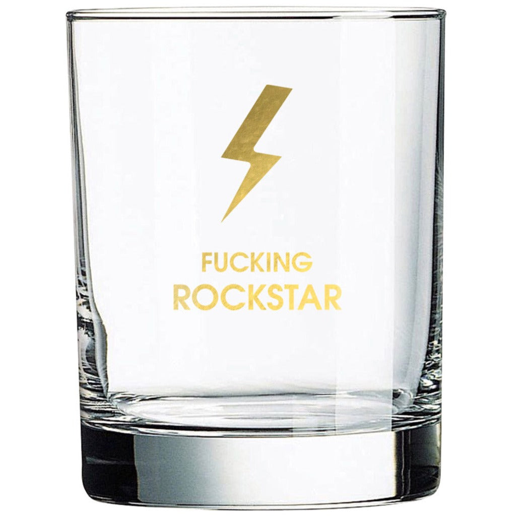 Fucking Rockstar DOF Rocks Glass by Chez Gagne. Gold Foil Rocks Glass