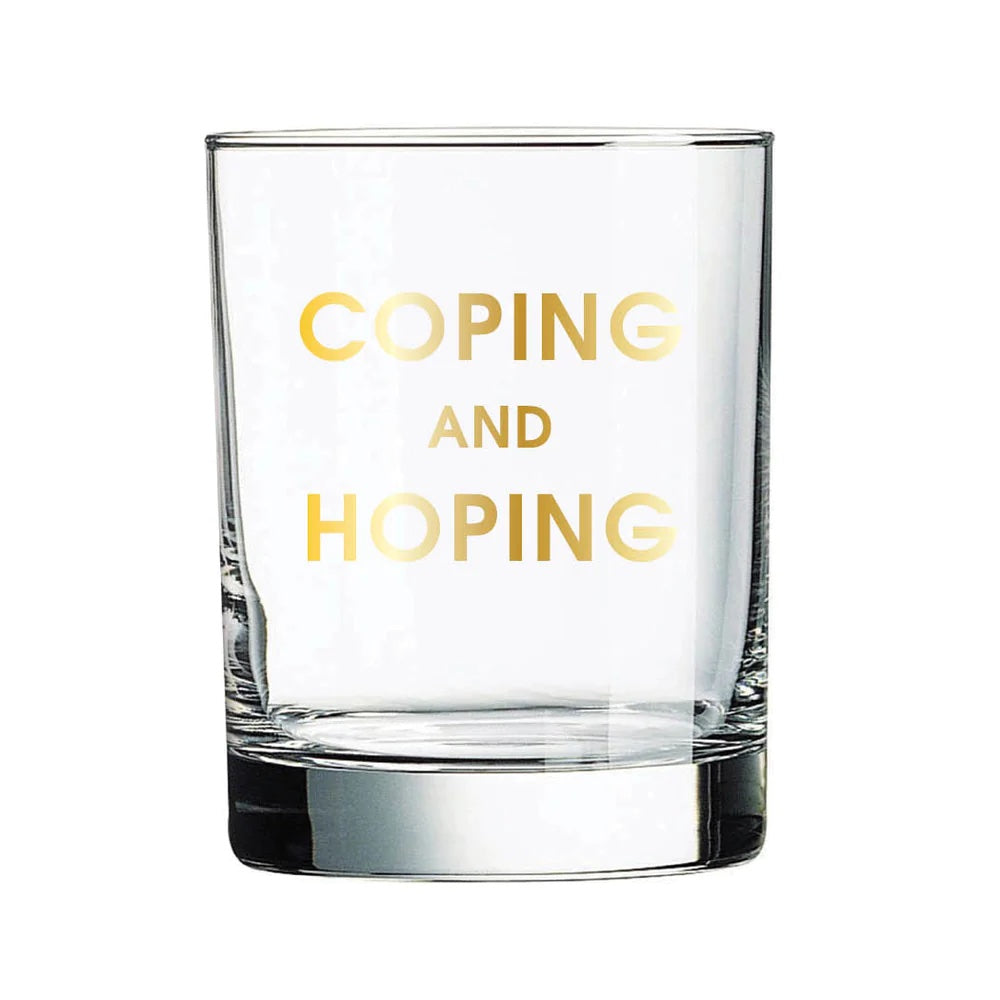 Coping and Hoping - Rocks Glass (Slight Imperfections)