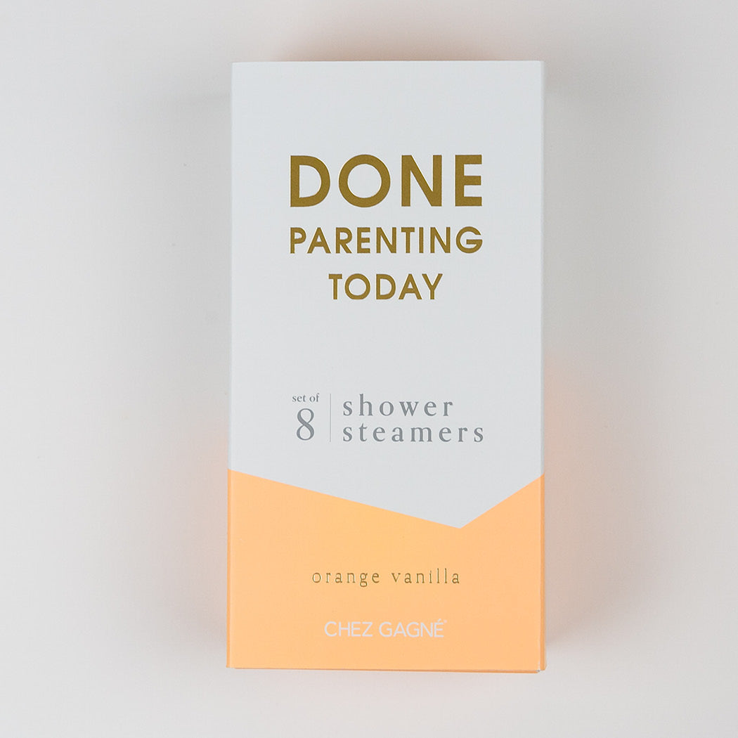 Done Parenting Today - Shower Steamers - Orange Vanilla