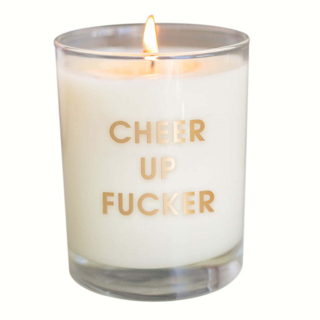 Cheer Up Fucker Candle to Cocktail by Chez Gagne
