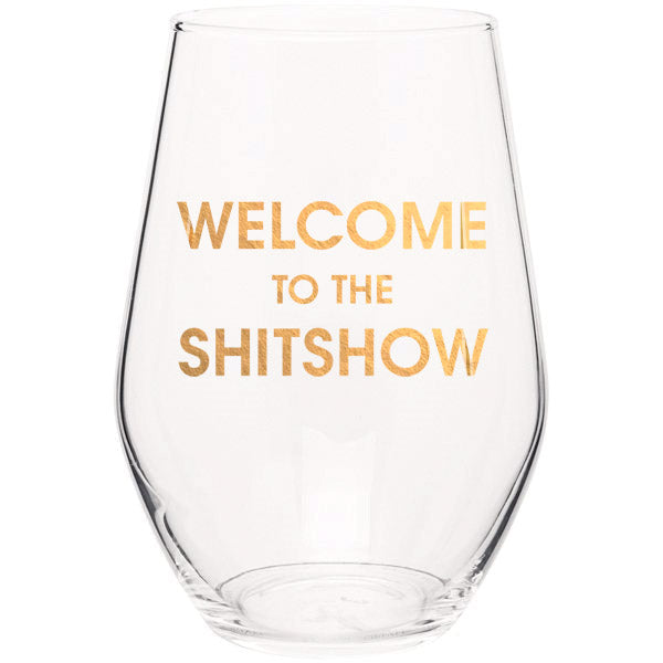 Chez Gagne Chez Gagné Welcome to the Shitshow - Gold Foil Stemless Wine Glass