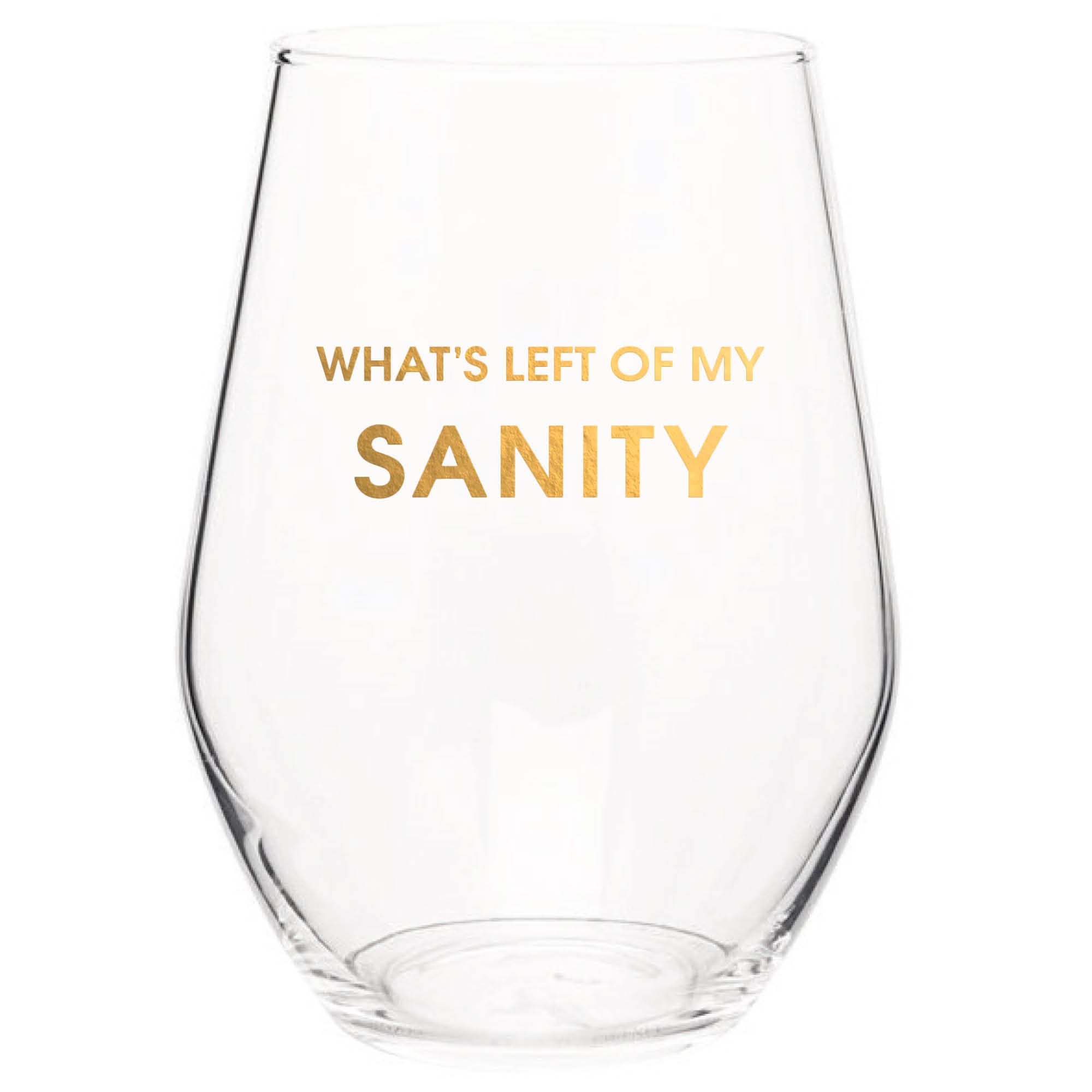 Left of My Sanity- Gold Foil Stemless Wine Glass (Slight Imperfections)