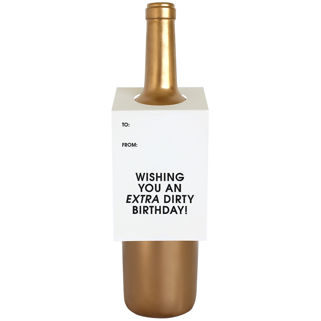 Wishing You an Extra Dirty Birthday Wine & Spirit Tag