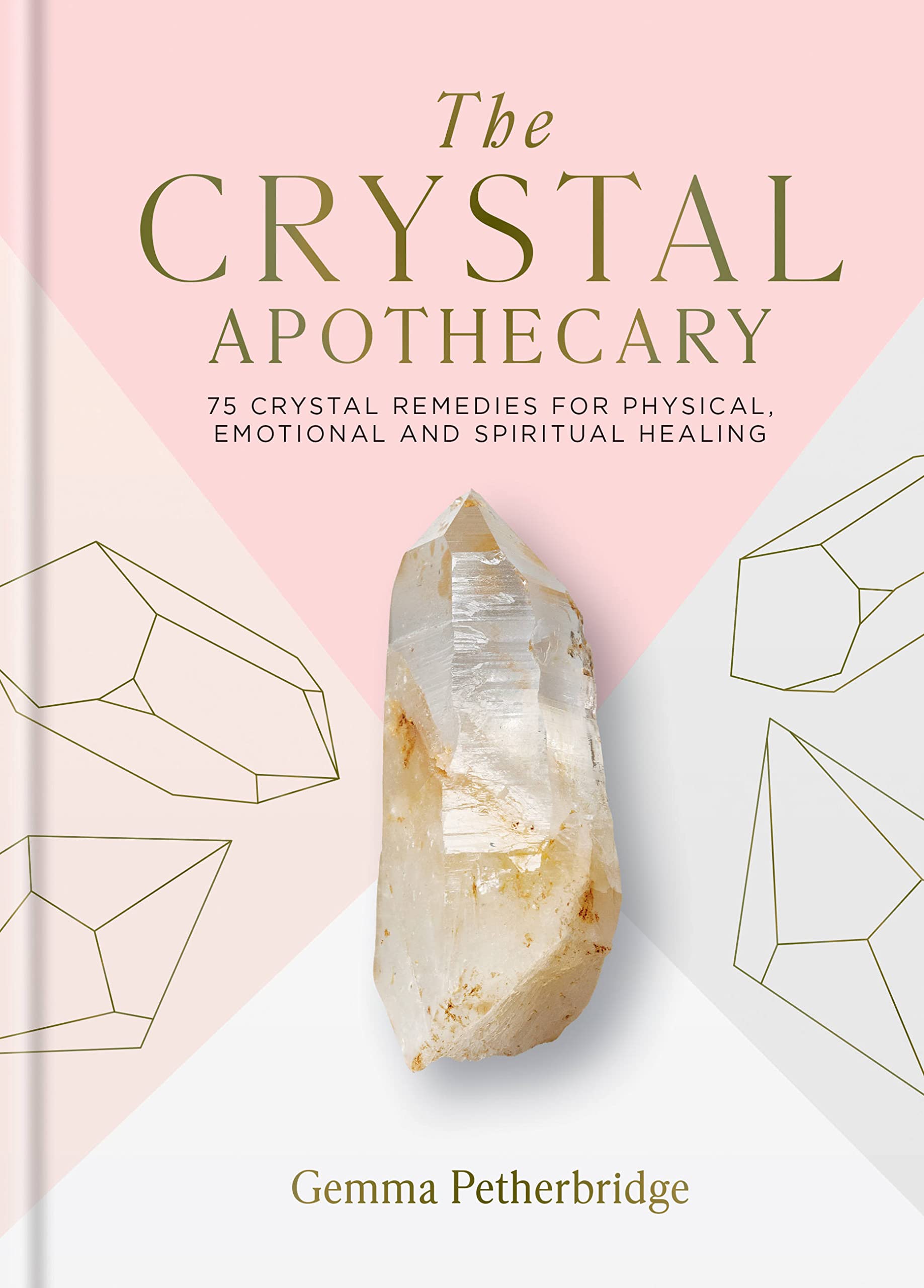 The Crystal Apothecary by Gemma Petherbridge