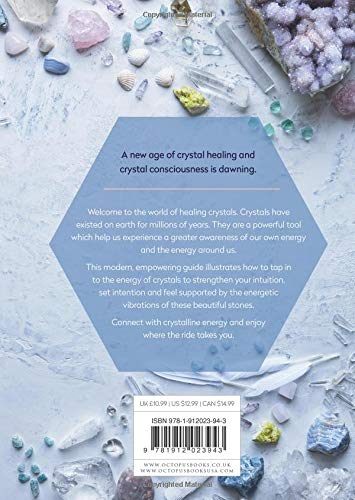 Crystals: How to Tap Into Your Infinite Potential Through the Healing Power of Crystals Book by Katie-Jane Wright
