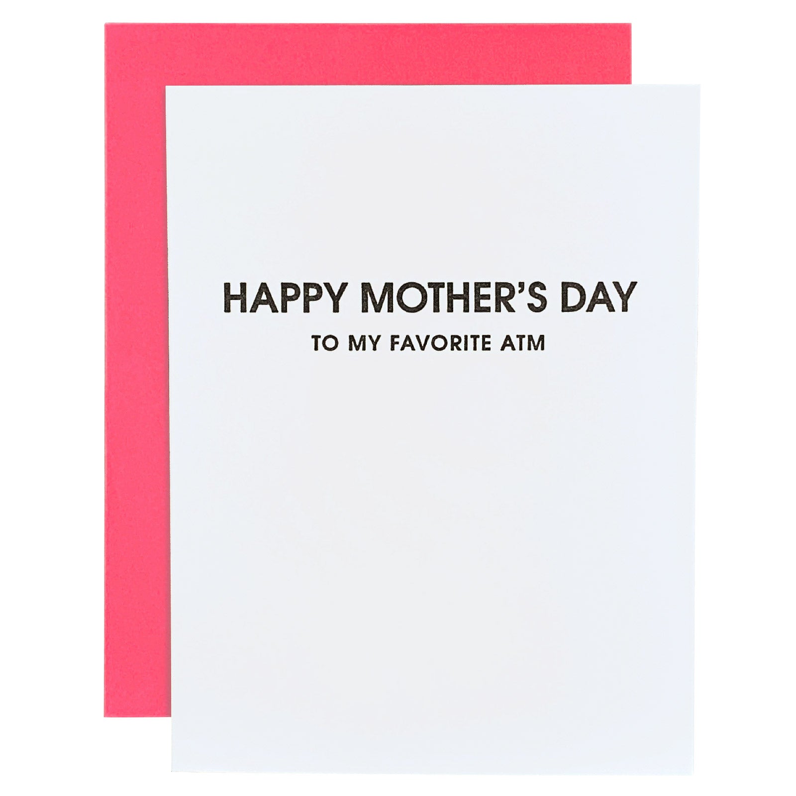 My Favorite ATM - Mother's Day Letterpress Card